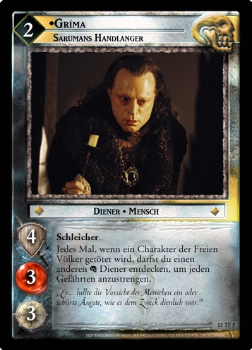 13TF5 Gríma, Sarumans Handlanger (F)