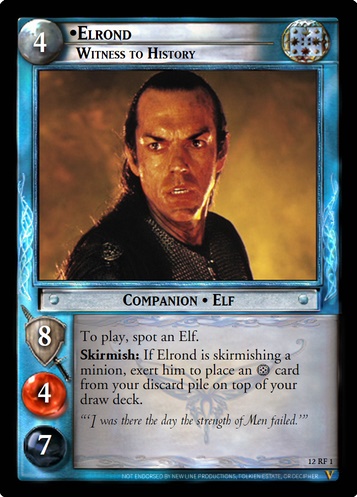 12RF1 Elrond, Witness to History (F)