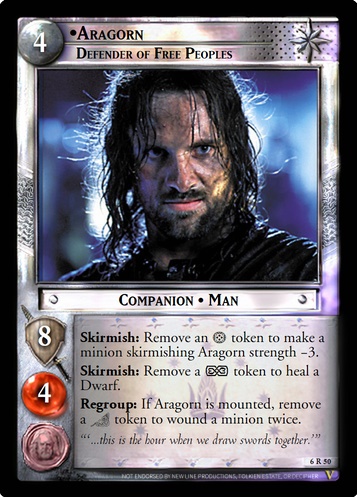 6R50 Aragorn, Defender of Free Peoples (F)
