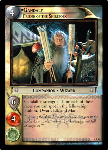 1R72 Gandalf, Friend of the Shirefolk (F)
