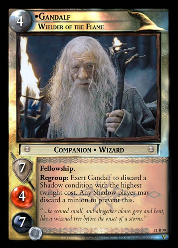 21R79 Gandalf, Wielder of the Flame (F)