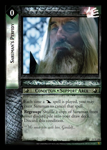 21U202 Saruman's Perfidy (F)