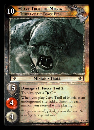 21R269 Cave Troll of Moria, Threat of the Black Pit (F)
