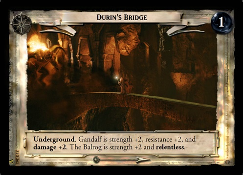 21S363 Durin's Bridge (F)