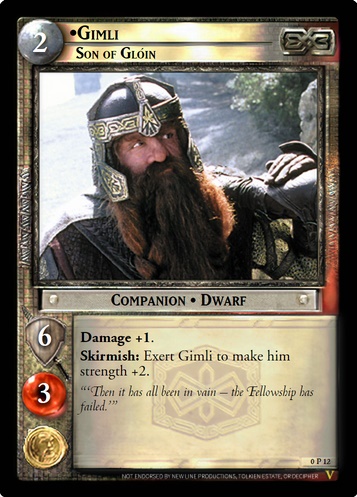 0P12 Gimli, Son of Glóin (F)