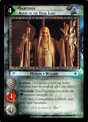 0P95 Saruman, Agent of the Dark Lord (F)