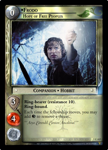 7C317 Frodo, Hope of Free Peoples (F)