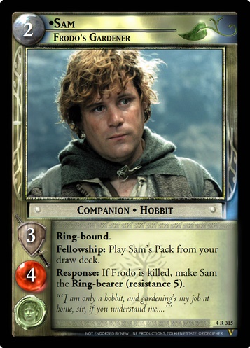 4R315 Sam, Frodo's Gardener (F)