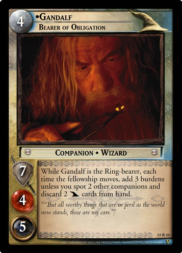 13R33 Gandalf, Bearer of Obligation