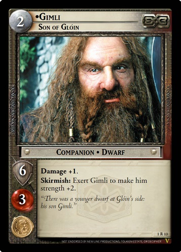 1R13 Gimli, Son of Glóin