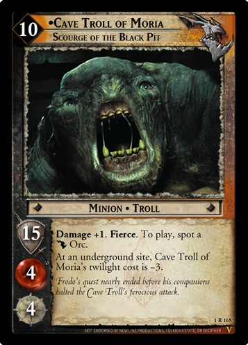 1R165 Cave Troll of Moria, Scourge of the Black Pit