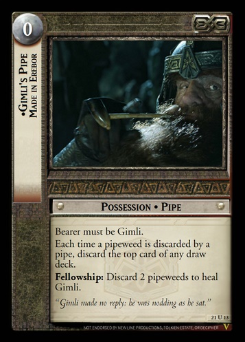 21U13 Gimli's Pipe, Made in Erebor