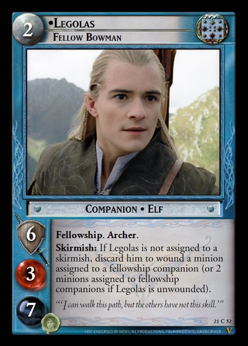 21C52 Legolas, Fellow Bowman