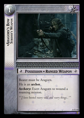 21R103 Aragorn's Bow, Strider's Weapon