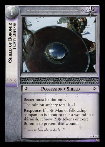 21R132 Shield of Boromir, Trusty Defense