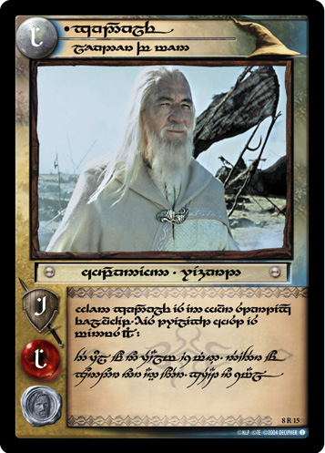 8R15 Gandalf, Leader of Men (T)