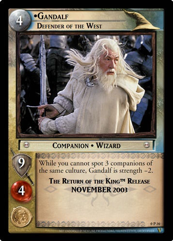0P26 Gandalf, Defender of the West