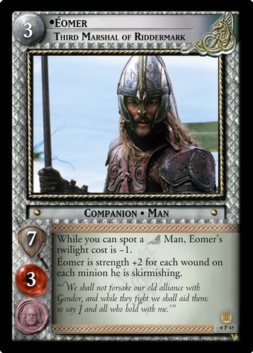 0P45 Éomer, Third Marshal of Riddermark