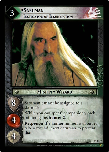 17R37 Saruman, Instigator of Insurrection