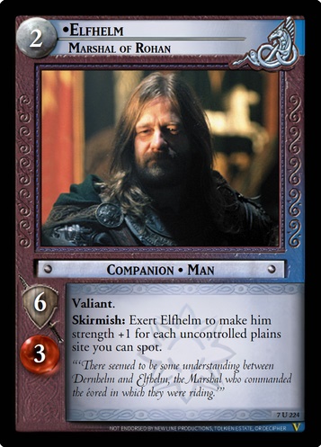 7U224 Elfhelm, Marshal of Rohan
