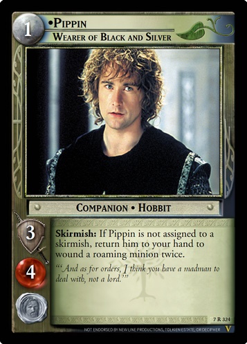 7R324 Pippin, Wearer of Black and Silver