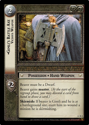 11R9 Gimli's Battle Axe, Vicious Weapon